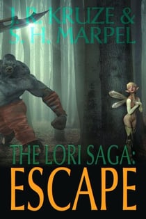 The Lori Saga: Escape - Short Fiction Young Adult Science Fiction Fantasy
