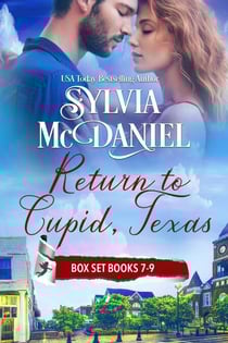 Return to Cupid, Texas Box Set Books 7-9 - Return to Cupid, Texas