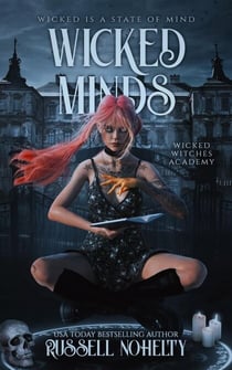 Wicked Minds - Wicked Witch Academy, #2