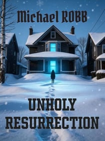 Unholy Resurrection