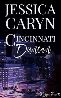 Duncan, Risqué Peach - Cincinnati Series, #11