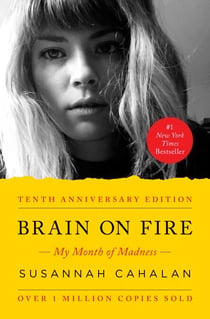 Brain on Fire - My Month of Madness