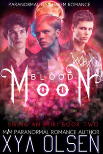 Blood Moon - Siring an Heir, #2