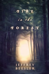 Fire in the Forest - Mages of Trava, #3