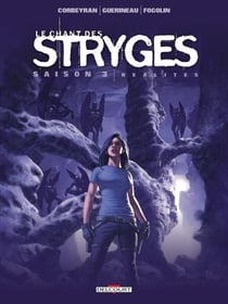 Le Chant des Stryges Saison 3 T17 - Réalités