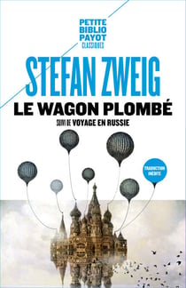 Le Wagon plombé - Suivi de Voyage en Russie