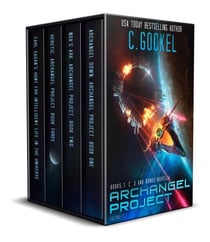 Archangel Project : Books 1, 2, 3, and Bonus Novella