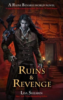 Ruins & Revenge - A Raine Benares World Novel, #9