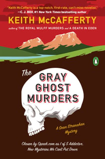 The Gray Ghost Murders - A Novel