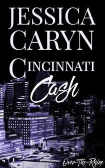 Cash, Over-the-Rhine - Cincinnati Series, #9