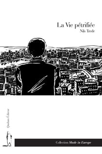 La Vie pétrifiée