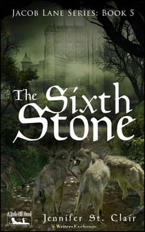The Sixth Stone - A Beth-Hill Novel: Jacob Lane, #5