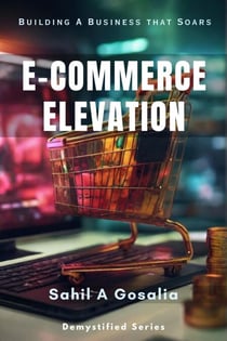 E-Commerce Elevation - Demystified Series