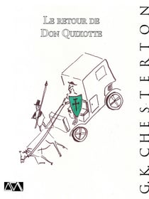 Le retour de Don Quixotte