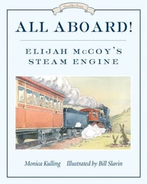 All Aboard! - Elijah McCoy's Steam Engine