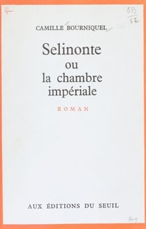 Selinonte - Ou La chambre impériale
