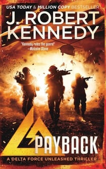 Payback - Delta Force Unleashed Thrillers, #1