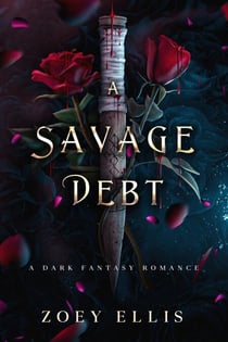 A Savage Debt - Beholden Duet, #1