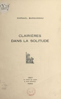 Clairières dans la solitude