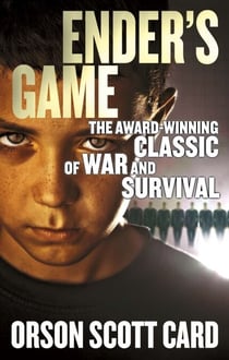 Ender's Game - Book 1 of the Ender Saga