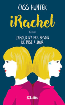 iRachel - L'amour n'a pas besoin de mise à jour