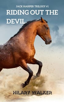Riding Out the Devil - The Jack Harper Trilogy, #1