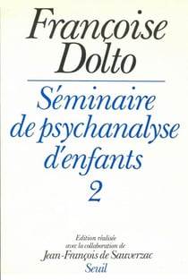 Séminaire de psychanalyse d'enfants - tome 2