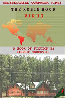The Robin Hood Virus - The Robin Hood Virus, #1