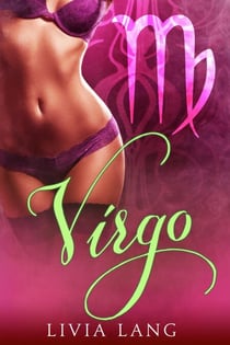 Virgo - The Erotic Zodiac, #4