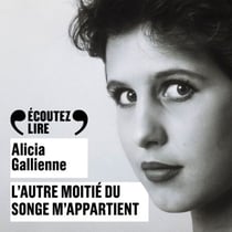 L'autre moitié du songe m'appartient