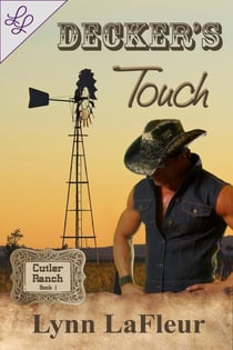 Decker's Touch - Cutler Ranch, #1