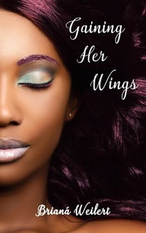 Gaining Her Wings - Realm of Insanity, #1
