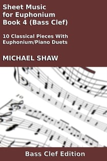 Sheet Music for Euphonium - Book 4 (Bass Clef) - Brass And Piano Duets Sheet Music, #10
