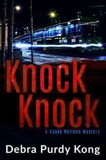 Knock Knock - Casey Holland Mysteries, #5