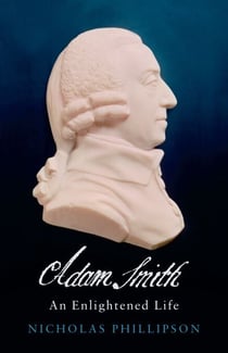 Adam Smith - An Enlightened Life