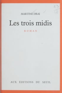 Les Trois Midis
