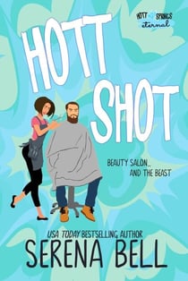 Hott Shot - Hott Springs Eternal, #1