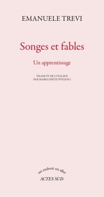 Songes et fables - Un apprentissage