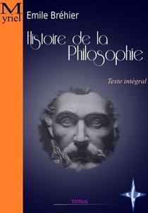 Histoire de la philosophie - Texte intégral