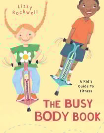 The Busy Body Book - A Kid's Guide to Fitness