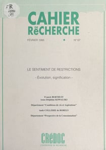 Le sentiment de restrictions - Évolution, signification