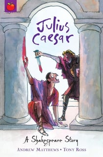 Julius Caesar - Shakespeare Stories for Children