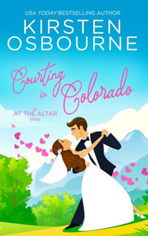 Courting in Colorado - At the Altar, #27