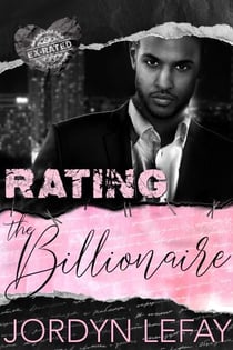 Rating The Billionaire - Ex Rated Series, #4