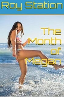 The Month of Megan
