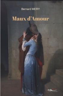 Maux d’Amour - Romance