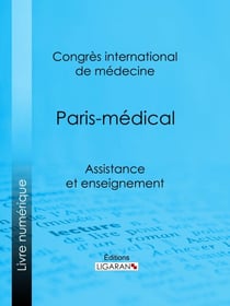 Paris-médical - Assistance et enseignement