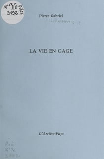 La vie en gage