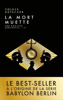 La mort muette - Une enquête berlinoise - II