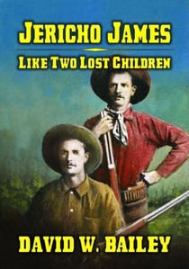 Jericho James - Like Two Lost Children - Jericho James, #4